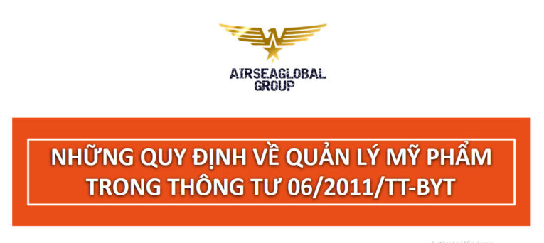 NHỮNG QUY ĐỊNH VỀ QUẢN LÝ MỸ PHẨM TRONG THÔNG TƯ 06/2011/TT-BYT
