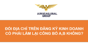 ĐỔI ĐỊA CHỈ TRÊN ĐĂNG KÝ KINH DOANH CÓ PHẢI LÀM LẠI CÔNG BỐ A B KHÔNG?
