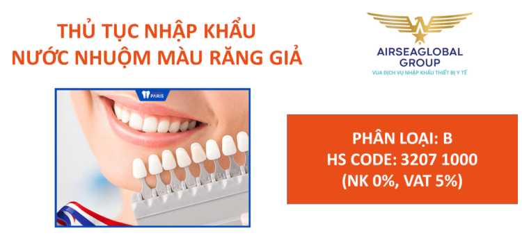 thu tuc nhap khau nuoc nhuom mau rang gia