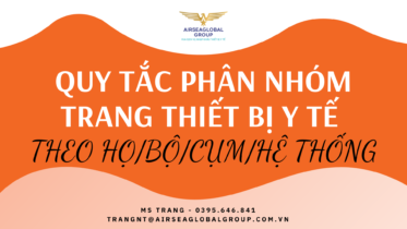 QUY-TẮC-PHÂN-NHÓM-TRANG-THIẾT-BỊ-Y-TẾ-THEO-HỌ-BỘ-CỤM-HỆ-THỐNG-1