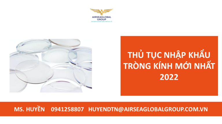 THỦ-TỤC-NHẬP-KHẨU-TRÒNG-KÍNH-MỚI-NHẤT-