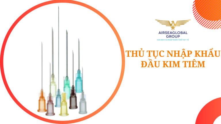 thu tuc nhap khau dau kim tiem
