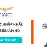 thu tuc nhap khau may sieu am 4D