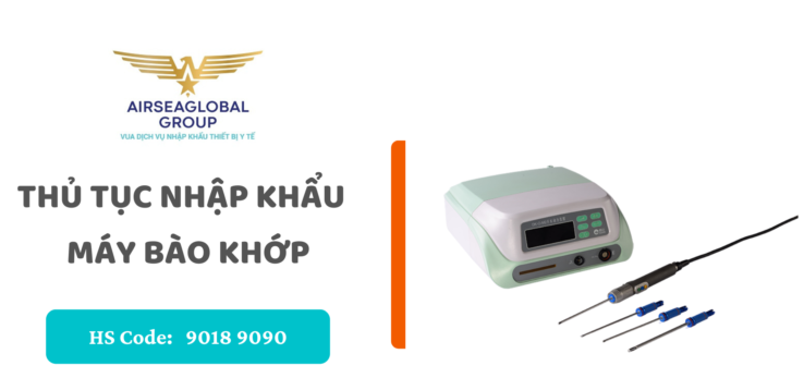 thu tuc nhap khau may bao khop
