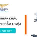 thu tuc nhap khau kinh hien vi phau thuat