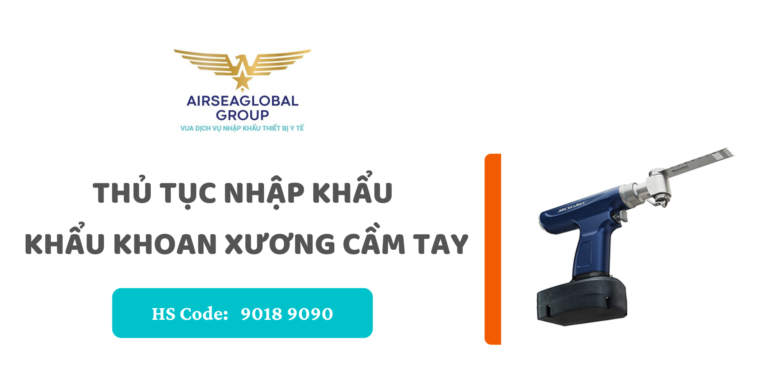 thu tuc nhap khau khoan xuong cam tay