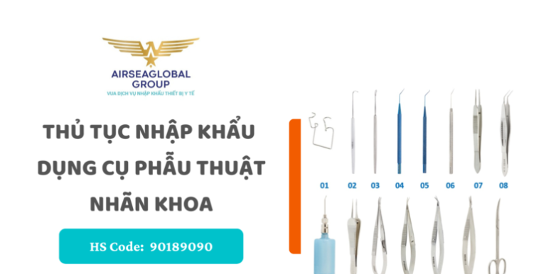 thu tuc nhap khau dung cu phau thuat nhan khoa