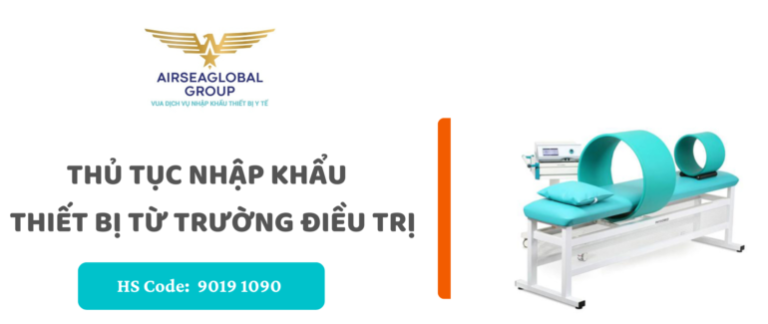 thu tuc nhap khau thiet bi tu truong dieu tri