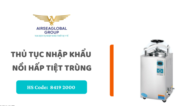 thu tuc nhap khau noi hap tiet trung