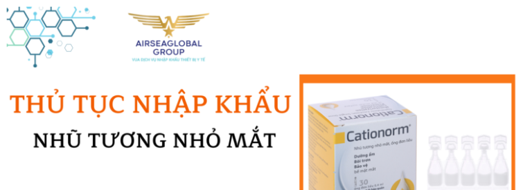 thu tuc nhap khau nhu tuong nho mat