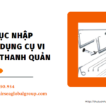 THỦ TỤC NHẬP KHẨU DỤNG CỤ VI PHẪU THANH QUẢN