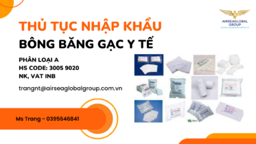 THỦ-TỤC-NHẬP-KHẨU-BÔNG-BĂNG-GẠC-Y-TẾ-1