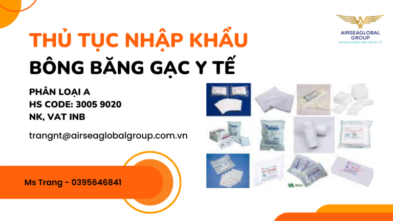 THỦ-TỤC-NHẬP-KHẨU-BÔNG-BĂNG-GẠC-Y-TẾ-1