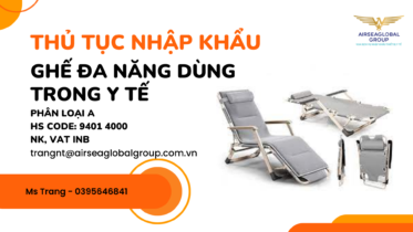 THỦ-TỤC-NHẬP-KHẨU-GHẾ-ĐA-NĂNG-DÙNG-TRONG-Y-TẾ