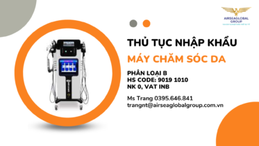 THỦ-TỤC-NHẬP-KHẨU-MÁY-CHĂM-SÓC-DA-1