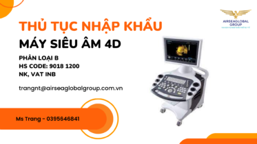 THỦ-TỤC-NHẬP-KHẨU-MÁY-SIÊU-ÂM-4D