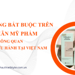 NỘI DUNG BẮT BUỘC TRÊN TEM NHÃN MỸ PHẨM